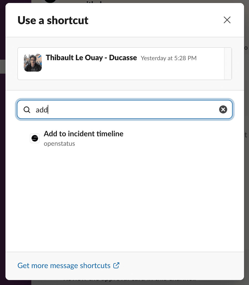 Slack message shortcut menu showing the openstatus 'Add to incident timeline' action
