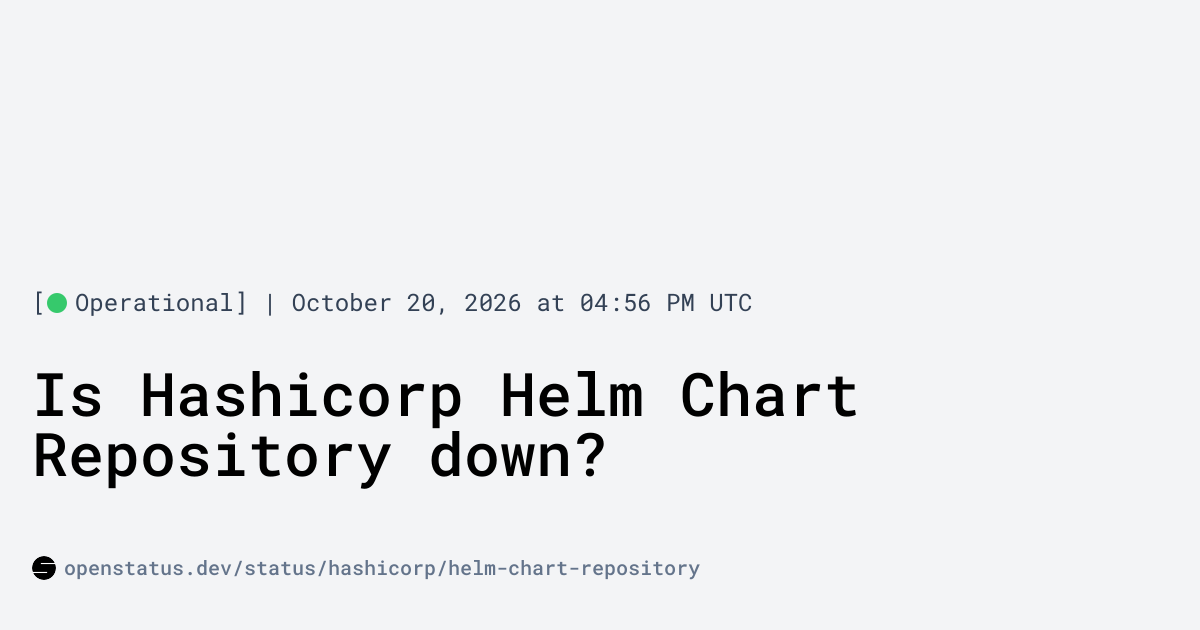 Is Hashicorp Helm Chart Repository Down? Hashicorp Helm Chart ...