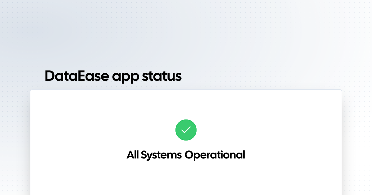 DataEase app status | Status Page