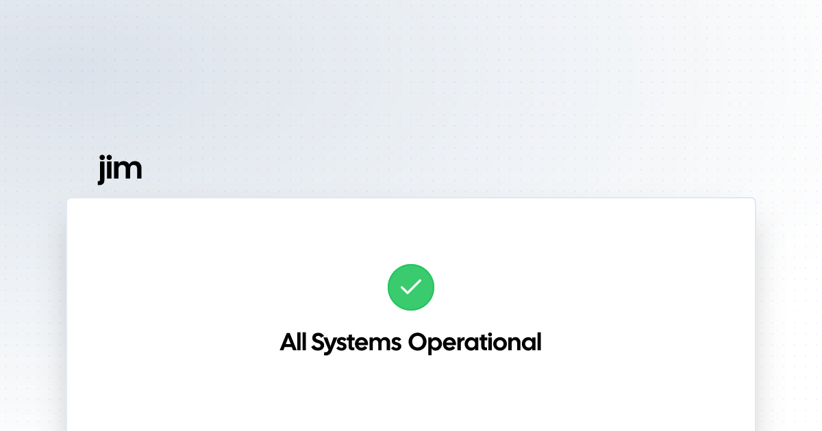 jim | Status Page