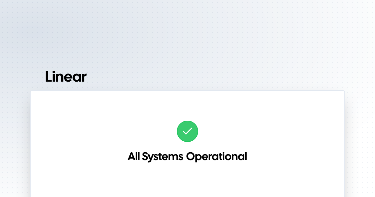 Linear | Status Page