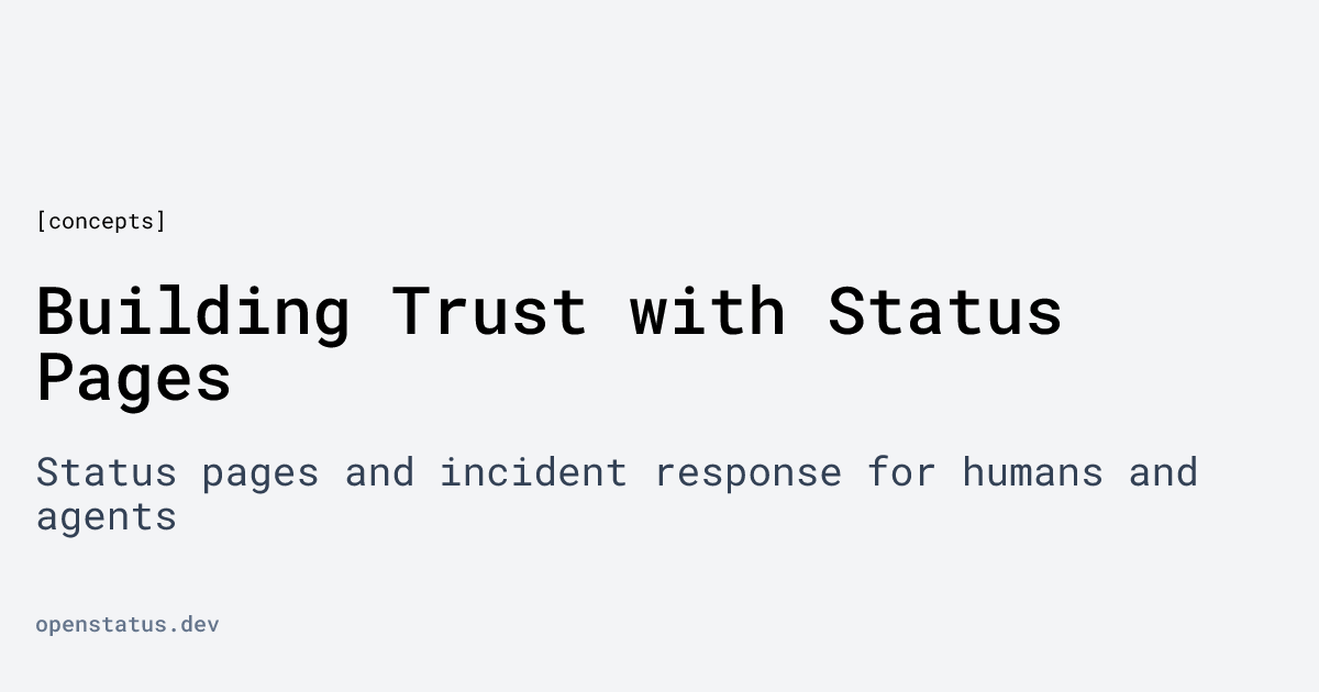 Building Trust with Status Pages | openstatus