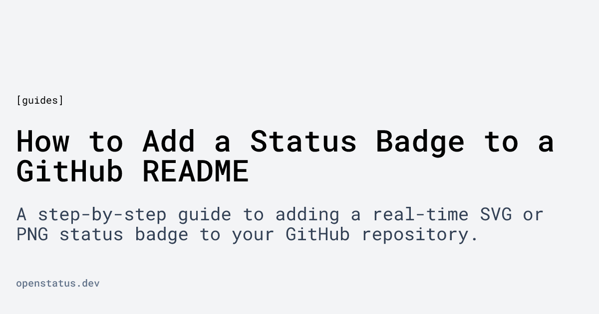 How to Add a Status Badge to a GitHub README | openstatus