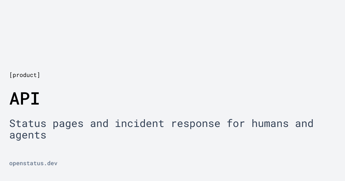 API | openstatus