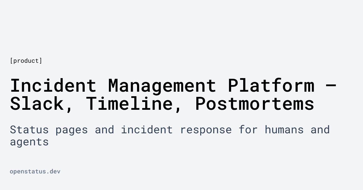 Openstatus Incident Management banner