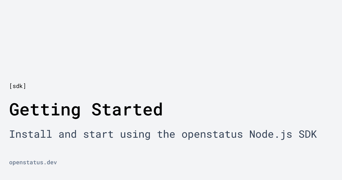 Getting Started | openstatus