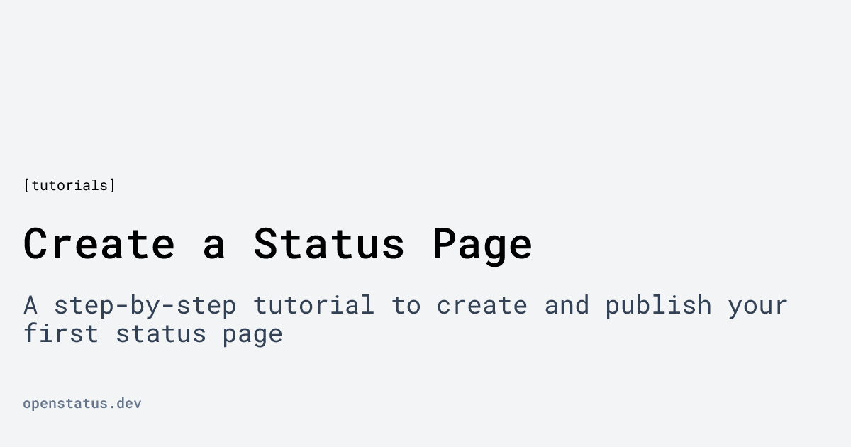 Create a Status Page | openstatus