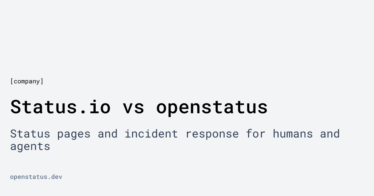 Status.io vs openstatus | openstatus